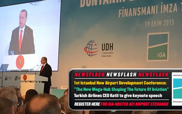 All airlines everywhere invited to 1st Istanbul New Airport Development Conference