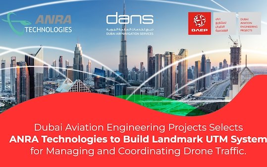 Dubai selects ANRA to develop drone traffic management system