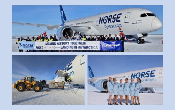 Norse Atlantic Airways: historic landing of the Dreamliner 787 for scientific research in Antarctica