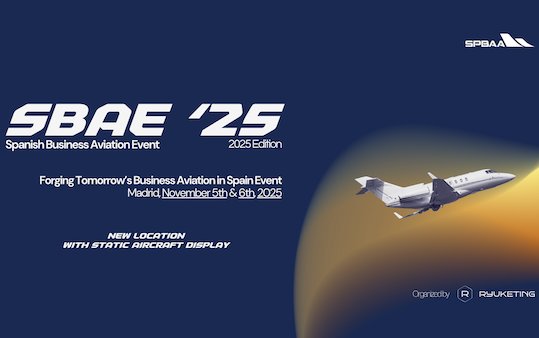 Spanish Business Aviation Event 2025, the third edition, with a new location and static aircraft exhibition